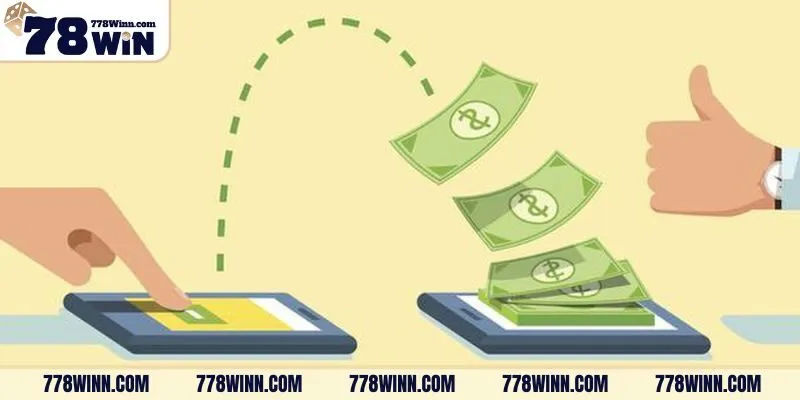 Sơ lược về quá trình nạp tiền 78Win